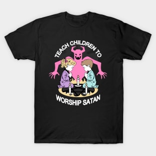 Teach Children to Worship Satan T-Shirt